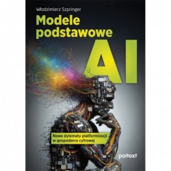 Modele podstawowe AI. Nowe...