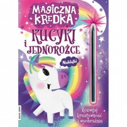 Magiczna kredka. Kucyki i...