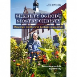 Sekrety ogrodu siostry...