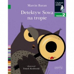 Detektyw Sowa na tropie....