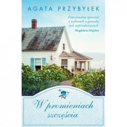 W promieniach szczęścia