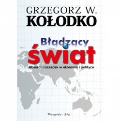 Błądzący świat. Absurd i...