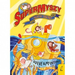 SuperMyszy i sereni sekret....