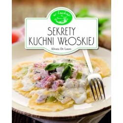 Sekrety kuchni włoskiej. W...