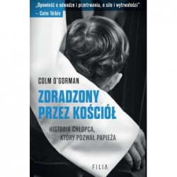 Zdradzony przez Kościół....