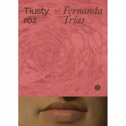 Tłusty róż
