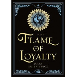 Flame of Loyalty. Tom 3