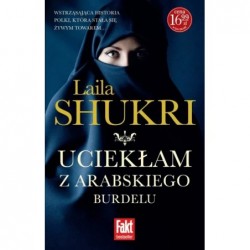 Uciekłam z arabskiego burdelu