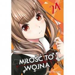 KAGUYA-SAMA Miłość to wojna...