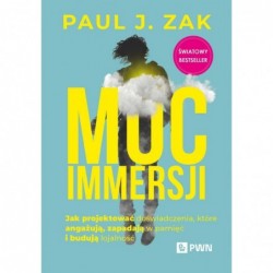 Moc immersji. Jak...