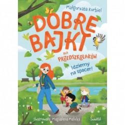 Idziemy na spacer! Dobre...