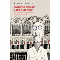Doktor White i jego głowy,...