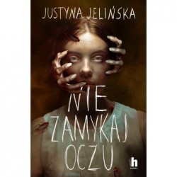 Nie zamykaj oczu