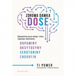 Zdrowa dawka DOSE....