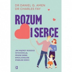 Rozum i serce. Jak mądrzy...