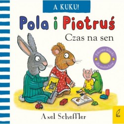Pola i Piotruś. A kuku!...