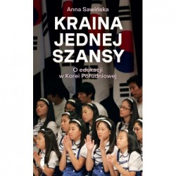 Kraina jednej szansy. O...