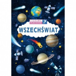 Ciekawe dlaczego? Wszechświat