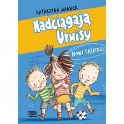 Nadciągają Urwisy. Nowi...