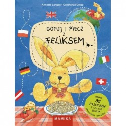 Gotuj i piecz z Feliksem