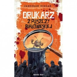 Drukarz z Puszczy...