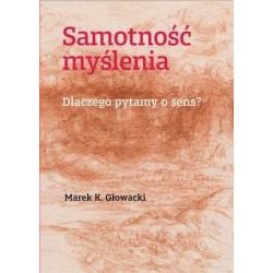 Samotność myślenia....