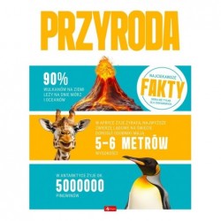 Przyroda. Najciekawsze fakty
