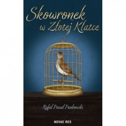 Skowronek w Złotej klatce