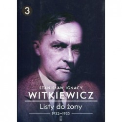 Listy do żony Tom 3