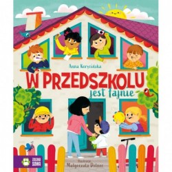 W przedszkolu jest fajnie