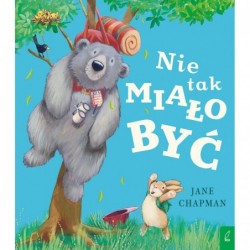 Nie tak miało być