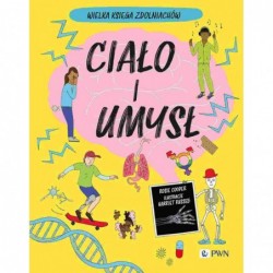Ciało i umysł. Wielka...
