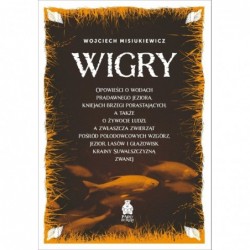 Wigry. Opowieści o wodach...