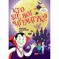 Kto się boi matematyki?...