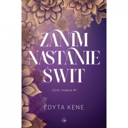 Zanim nastanie świt. Córki...