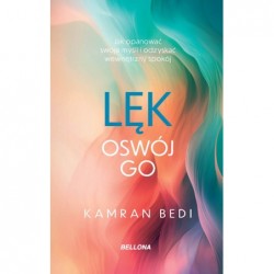 Lęk. Oswój go