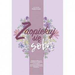 Zaopiekuj się sobą