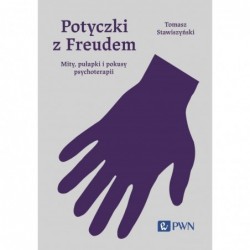 Potyczki z Freudem. Mity,...