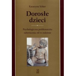 Dorosłe dzieci....