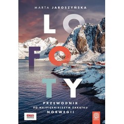 Lofoty. Przewodnik po...