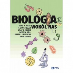 Biologia wokół nas. Tom 1