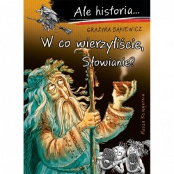 Ale historia... 13 W co...