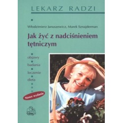 Jak żyć z nadciśnieniem...