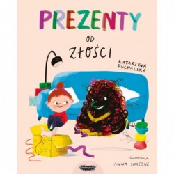 Prezenty od Złości