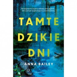 Tamte dzikie dni