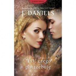 To, czego potrzebuję