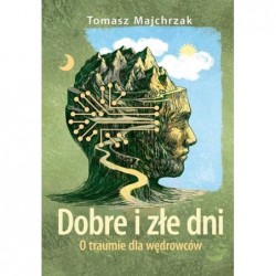 Dobre i złe dni