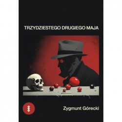 Trzydziestego drugiego maja