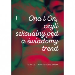 Ona i on, czyli seksualny...