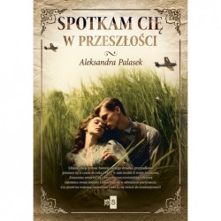 Spotkam cię w przeszłości